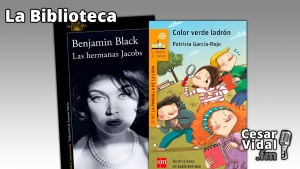 La Biblioteca: &quot;Las hermanas Jacobs&quot; y &quot;Color verde ladrón, El Barco de Vapor&quot; - 17/10/24