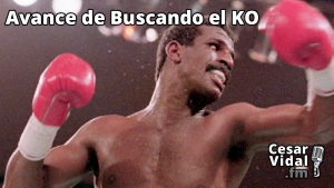 Avance de Buscando el KO - 20/09/24