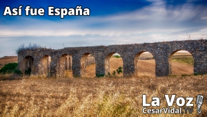 Así fue España: La economía de Hispania (II): Los Campos - 22/11/21