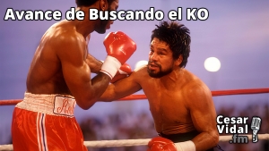 Avance de Buscando el KO - 22/03/24