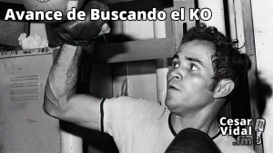 Avance de Buscando el KO - 27/10/23