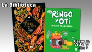 La Biblioteca: &quot;Gótico botánico. Cuentos de un verdor perverso&quot; y &quot;Ringo y Oti. En el río de aquí cerca&quot; - 31/10/24