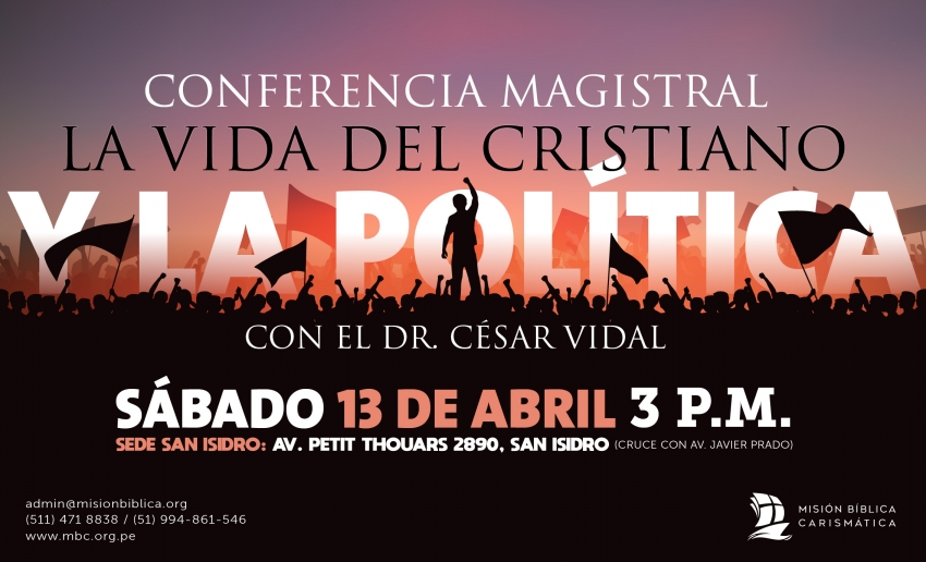 Conferencia la vida del cristiano y la política