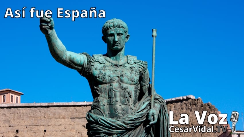 Así fue España: Octavio concluye la conquista de Hispania - 26/04/21