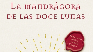 La Mandrágora de Las Doce Lunas