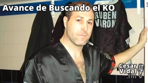 Avance de Buscando el KO - 14/10/22