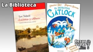 La Biblioteca: &quot;&#039;Lucerna&#039; y &#039;Albert&#039;&quot; y &quot;El detective Gatlock. El gatominable monstruo de las nieves&quot; - 25/01/24