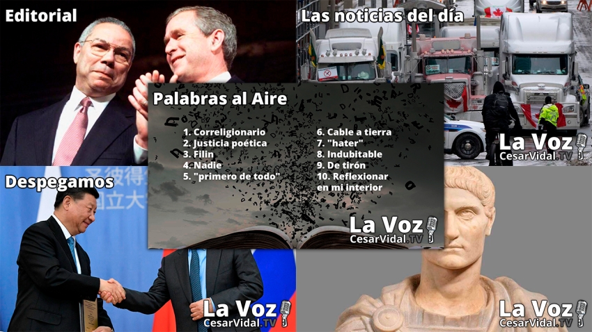 Programa Completo de La Voz de César Vidal - 07/02/22
